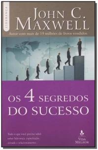 Os 4 segredos do sucesso
