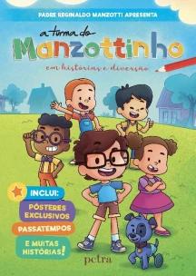 A Turma Do Manzottinho