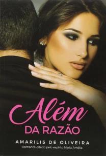 Além Da Razão