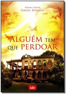Alguém tem que perdoar