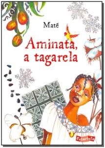 Aminata, a tagarela
