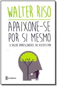 Apaixone-se por si mesmo