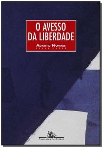 o Avesso Da Liberdade