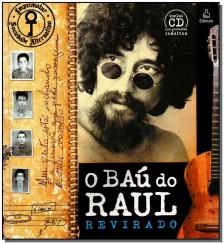 Bau Do Raul Revirado, O