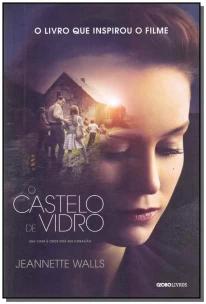 O castelo de vidro - 2ª edição