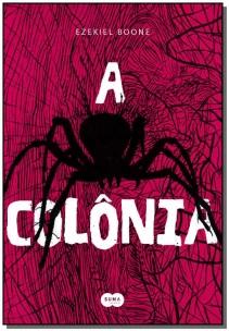 A colônia