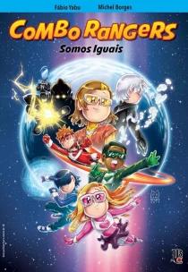 Combo Rangers - Somos Iguais