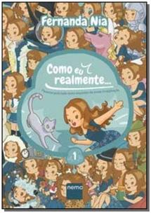 Como eu realmente... - Volume 1