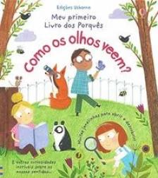 Como os olhos veem?