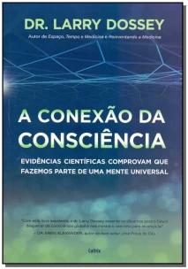CONEXAO DA CONSCIENCIA (A)