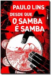 Desde que o samba é samba
