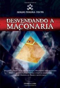 Desvendando A Maçonaria