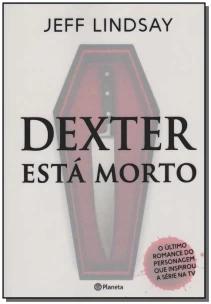 Dexter esta morto