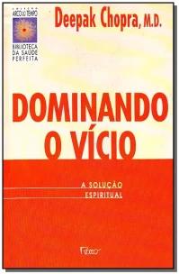 Dominando o Vício
