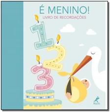 É menino!