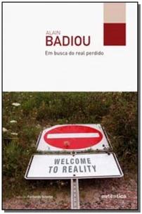 Em busca do real perdido