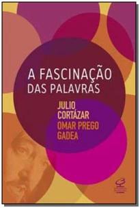 A fascinação das palavras