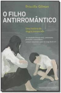 O filho antirromântico