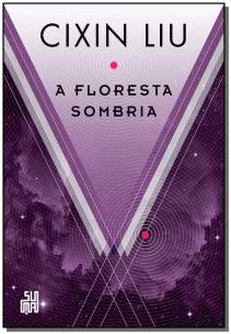A floresta sombria