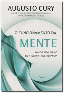 o Funcionamento Da Mente - Uma Jornada Para o Mais Incrível Dos Universos