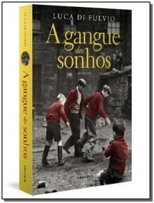 A gangue dos sonhos