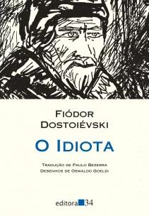 O idiota (tradução direta do original russo)