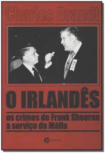 o Irlandês - o Irlandês
