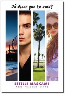 Já disse que te amo? (Já Disse que Te Amo – Livro 1)