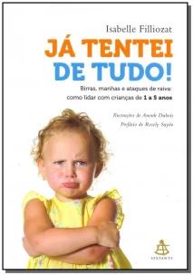 Já tentei de tudo!