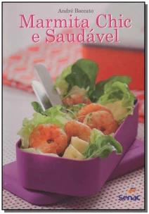 Marmita chic e saudável