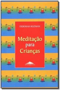 Meditação Para Crianças