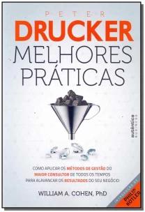 Peter Drucker: Melhores Práticas