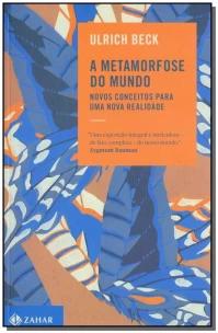 A metamorfose do mundo