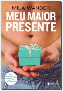 Meu maior presente