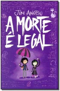Morte é Legal, A