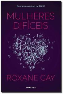 Mulheres difíceis