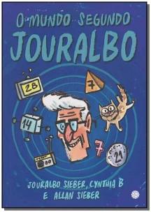 Mundo Segundo Jouralbo, O