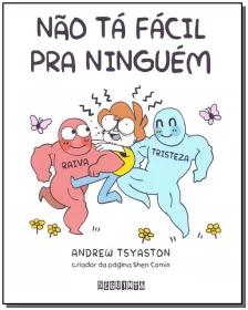 Não tá fácil pra ninguém