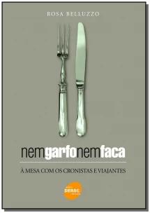 Nem garfo nem faca