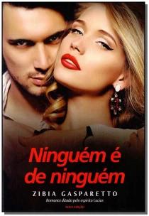 Ninguém é de Ninguém