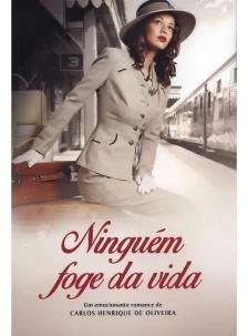 Ninguem Foge Da Vida