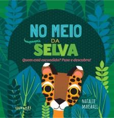 No meio da selva