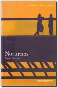 Noturnos - (Cia Das Letras)
