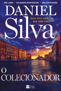 O Colecionador – Gabriel Allon está de volta neste thriller cheio de ação e mistério, perfeito para fãs de espionagem