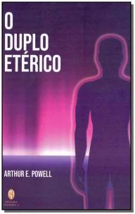 O Duplo Etérico