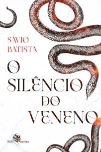 O Silêncio do Veneno