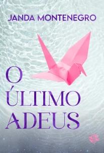 O último adeus