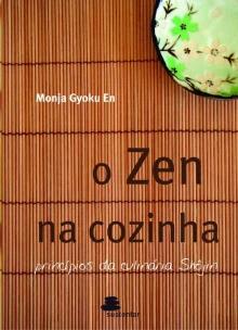 O zen na Cozinha