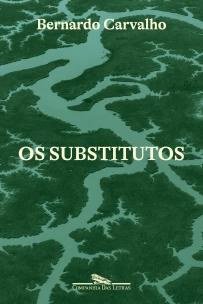 Os substitutos