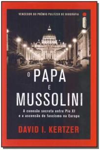 O papa e Mussolini